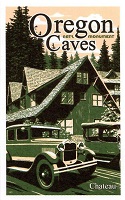   Sticker - Oregon Caves Historic Chateau